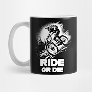 Ride Or Die Mug